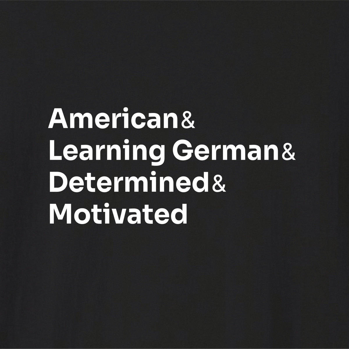 Close-up of Black German learner T-shirt featuring the “German Learner” print