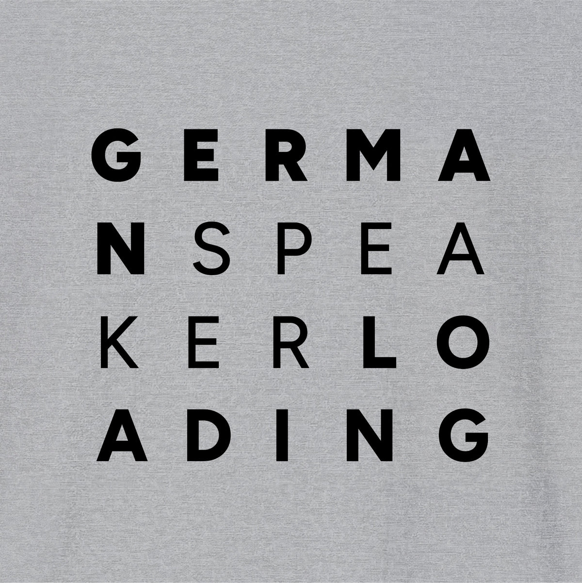 Close-up of Sport Gray German learner T-shirt featuring the “German Speaker Loading” print