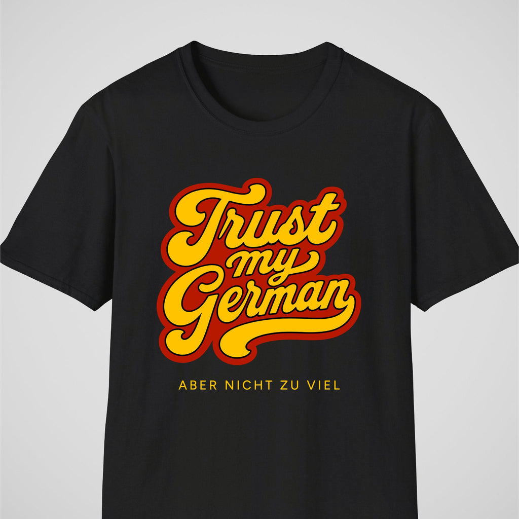 Black German learner T-shirt featuring the “Trust My German” design