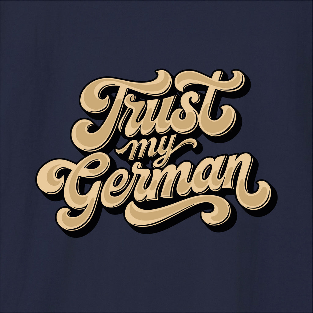 Close-up of Navy German learner T-shirt featuring the “Trust My German” print