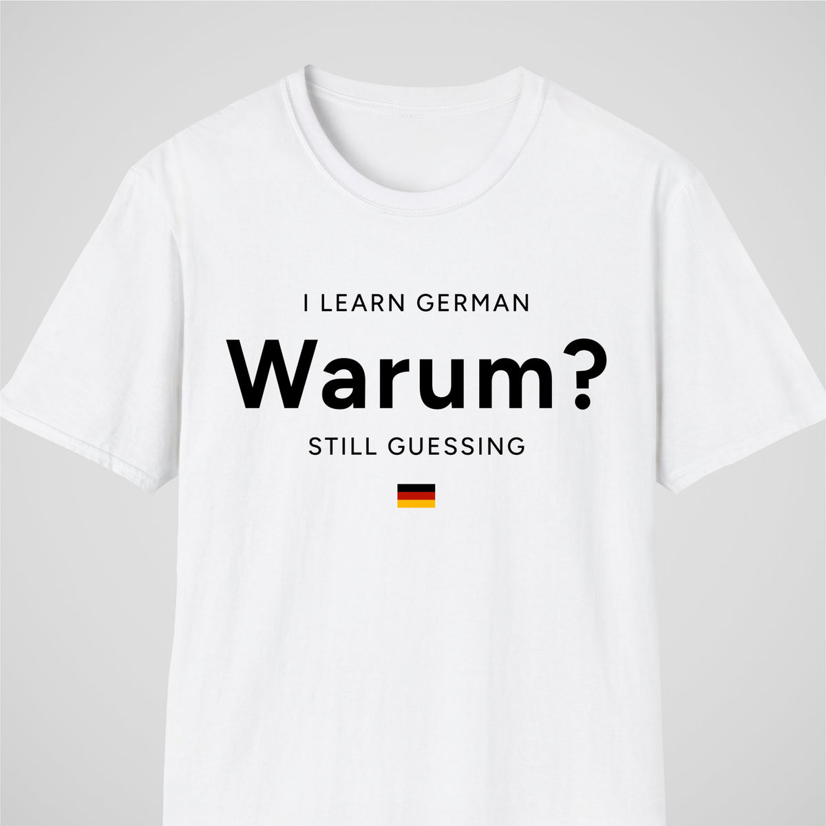 White German learner T-shirt featuring the “Warum German” design